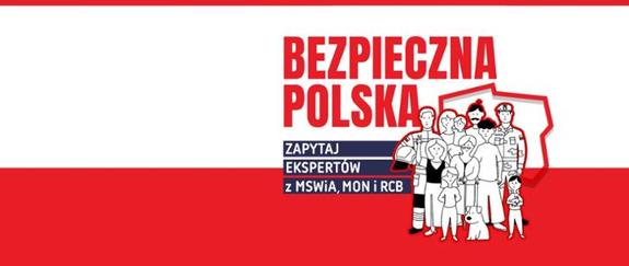 Informujemy i edukujemy - rusza kampania informacyjna MSWIA, MON i RCB