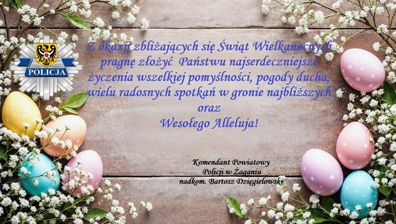 Życzenia Komendanta Powiatowego Policji w Żaganiu